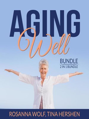 cover image of Aging Well Bundle, 2 in 1 Bundle